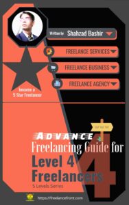 Advance Freelancing Guide for Level 4...