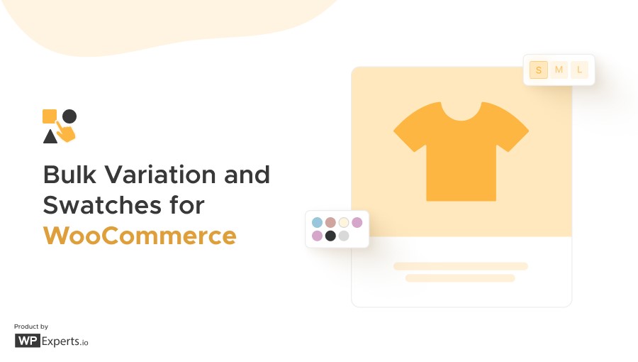 Bulk Variation and Swatches for WooCommerce