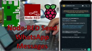 Node-RED Send Messages to WhatsApp Number